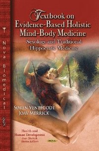 bokomslag Textbook on Evidence-Based Holistic Mind-Body Medicine