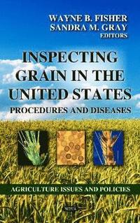 bokomslag Inspecting Grain in the United States