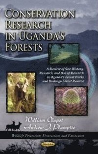 bokomslag Conservation Research in Uganda's Forests