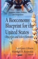 bokomslag Bioeconomy Blueprint for the United States