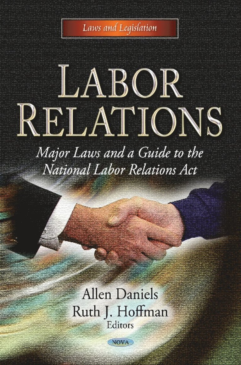 Allen Daniels, Ruth J Hoffman - Labor Relations, Inbunden