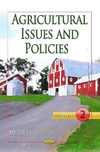 bokomslag Agricultural Issues & Policies