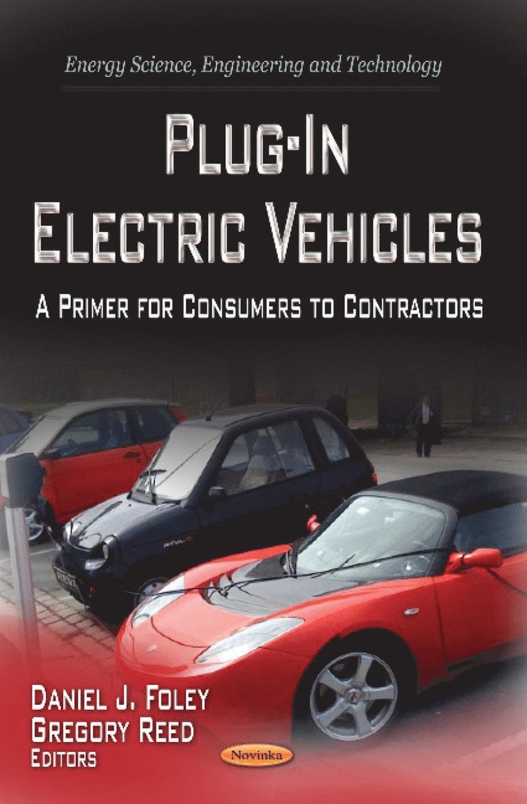 Daniel Foley, Gregory Reed - Plug-in Electric Vehicles, Häftad