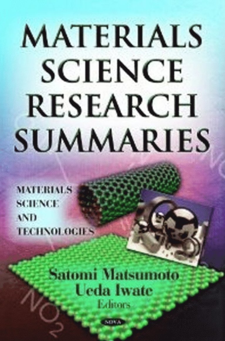 Satomi Matsumoto, Ueda Iwate - Materials Science Research Summaries, Inbunden