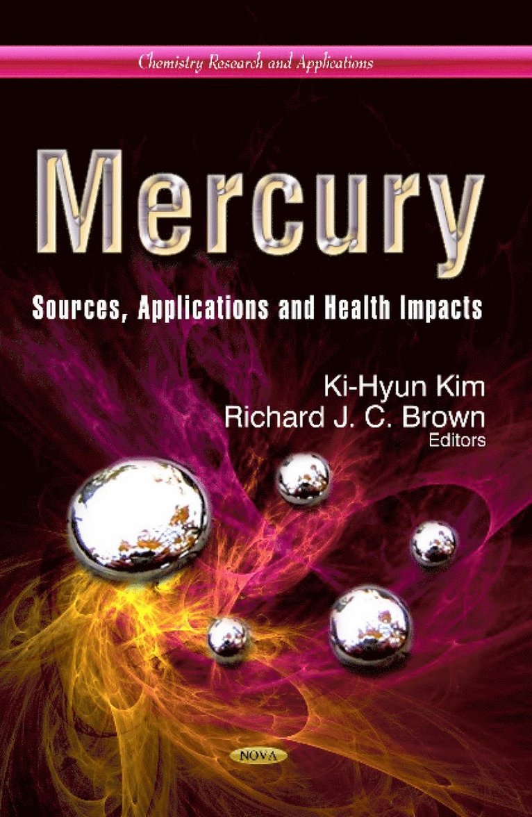 Ki-Hyun Kim, Richard J C Brown - Mercury, Inbunden
