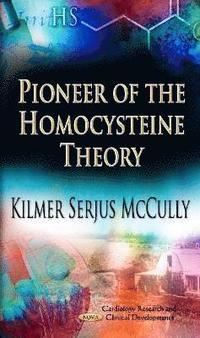 bokomslag Pioneer of the Homocysteine Theory