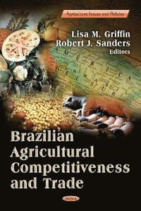 bokomslag Brazilian Agricultural Competitiveness & Trade