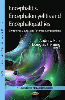 bokomslag Encephalitis, Encephalomyelitis & Encephalopathies