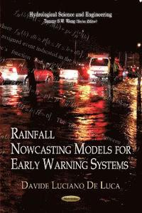 bokomslag Rainfall Nowcasting Models for Early Warning Systems