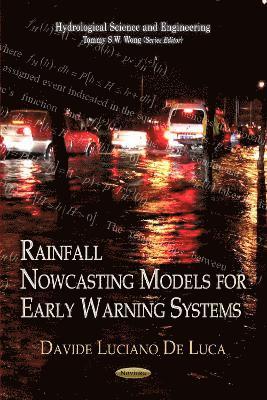 bokomslag Rainfall Nowcasting Models for Early Warning Systems