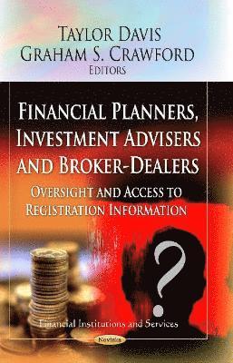 bokomslag Financial Planners, Investment Advisers & Broker-Dealers