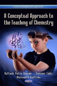 bokomslag Conceptual Approach to the Teaching of Chemistry