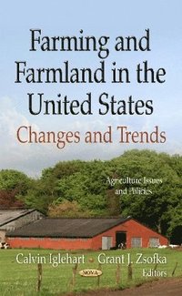 bokomslag Farming & Farmland in the United States