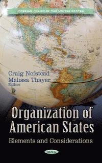bokomslag Organization of American States