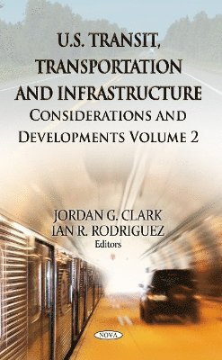 bokomslag U.S. Transit, Transportation & Infrastructure