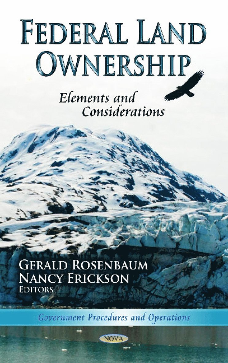 Gerald Rosenbaum, Nancy Erickson - Federal Land Ownership, Inbunden