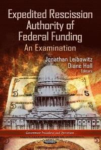 bokomslag Expedited Rescission Authority of Federal Funding