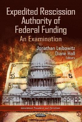 bokomslag Expedited Rescission Authority of Federal Funding