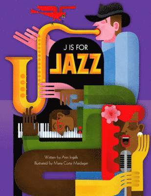 J is for Jazz