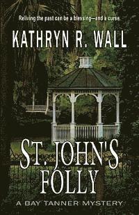 bokomslag St. John's Folly