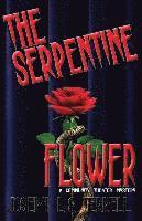 The Serpentine Flower 1