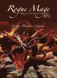 bokomslag The Rogue Mage RPG Game Master's Guide