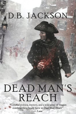 D. B. Jackson - Dead Man's Reach, Häftad