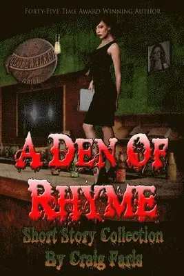 Craig Faris - A Den of Rhyme - Short Story Collection, Häftad. Tillgänglighet: Lägg i varukorg