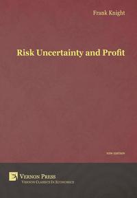 bokomslag Risk, Uncertainty and Profit
