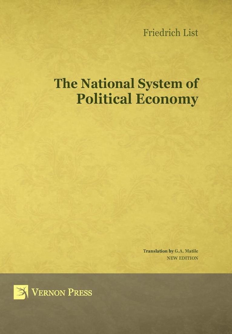 The National System of Political Economy 1