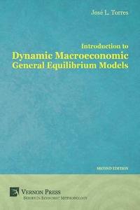 bokomslag Introduction to Dynamic Macroeconomic General Equilibrium Models