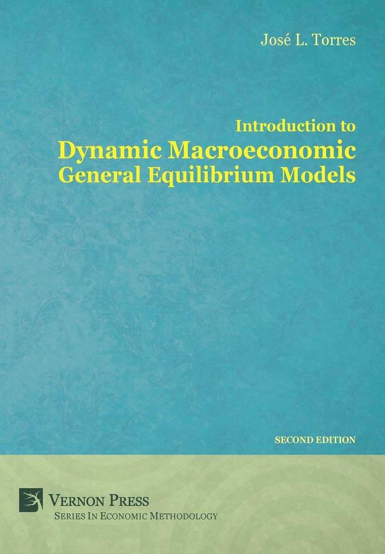 Introduction to Dynamic Macroeconomic General Equilibrium Models