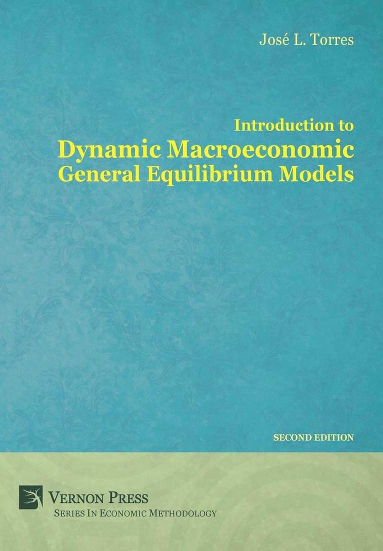 Introduction to Dynamic Macroeconomic General Equilibrium Models 1