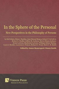 bokomslag In the Sphere of the Personal: New Perspectives in the Philosophy of Persons