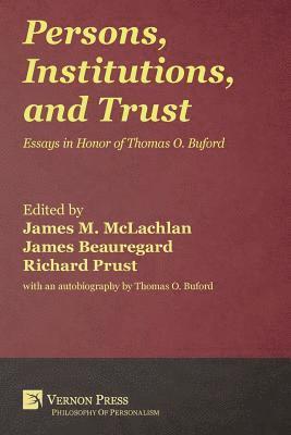 Persons, Institutions, and Trust 1