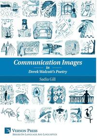 bokomslag Communication Images in Derek Walcott's Poetry