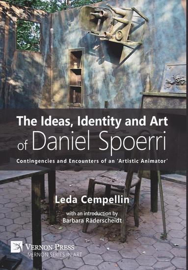 bokomslag Ideas, Identity and Art of Daniel Spoerri
