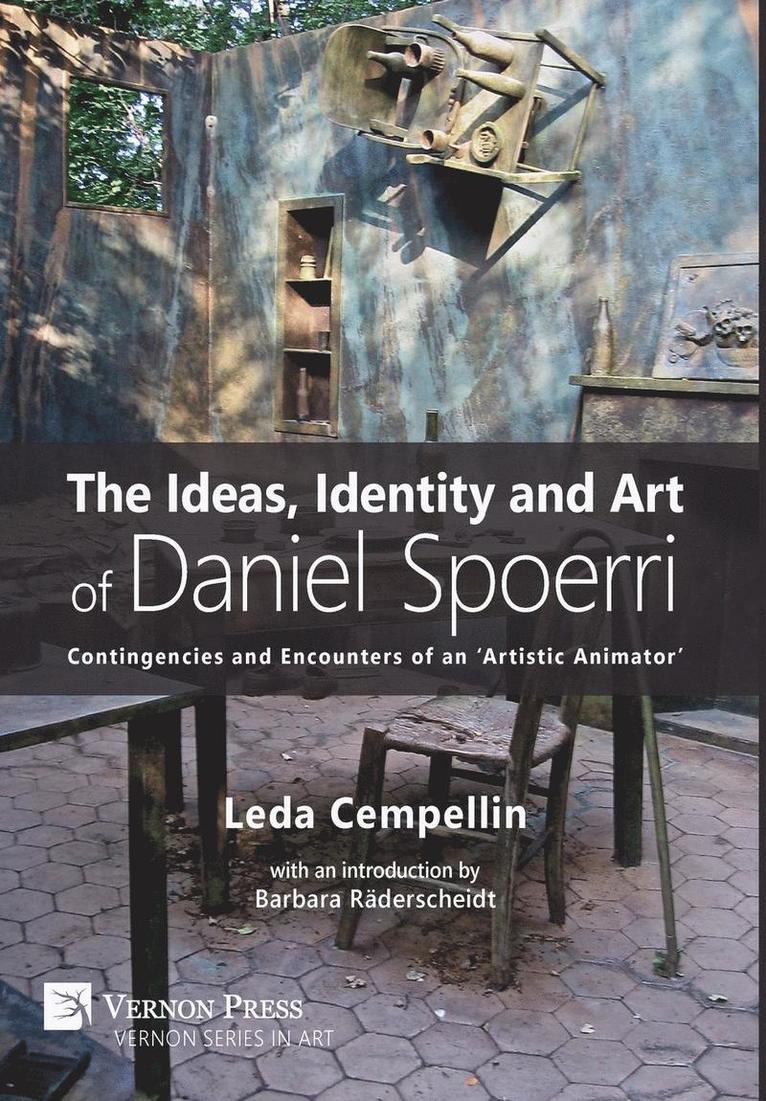 Ideas, Identity and Art of Daniel Spoerri