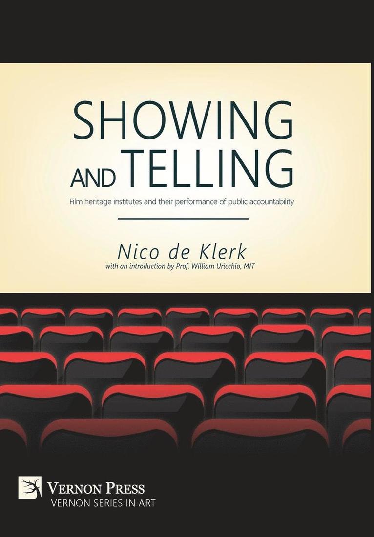 Showing and Telling: Film Heritage Institutes and Their Performance of Public Accountability