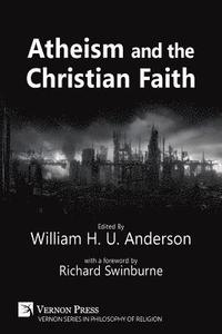 bokomslag Atheism and the Christian Faith