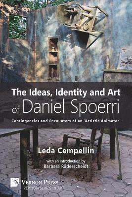 The Ideas, Identity and Art of Daniel Spoerri 1