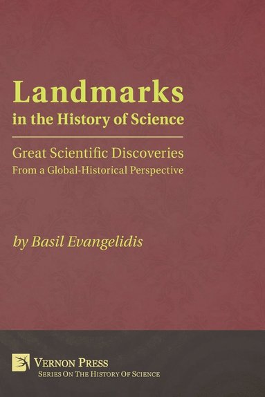 Basil Evangelidis - Landmarks in the History of Science, Häftad