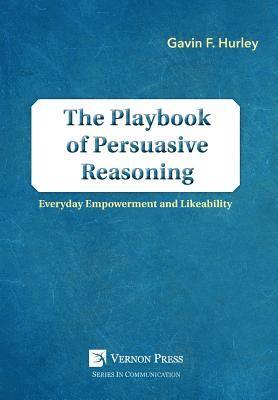Playbook of Persuasive Reasoning