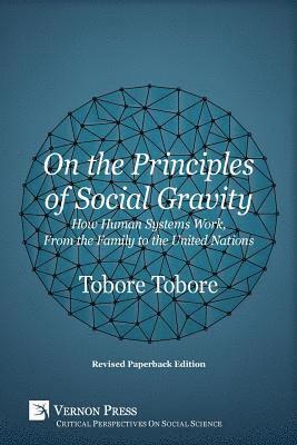 Tobore Tobore - On the Principles of Social Gravity, Häftad