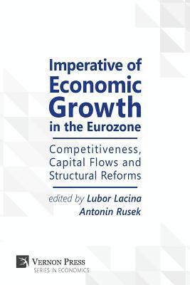 bokomslag Imperative of Economic Growth in the Eurozone