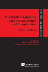 bokomslag Book of Changes: A Modern Adaptation and Interpretation