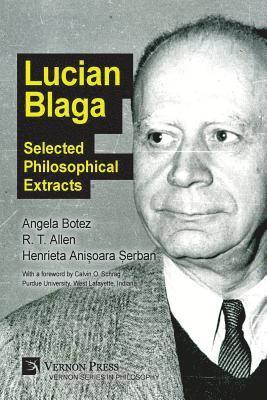 Lucian Blaga: Selected Philosophical Extracts 1