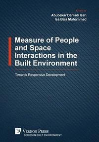 bokomslag Measure of People and Space Interactions in the Built Environment