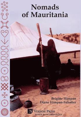 Diane Himpan Sabatier, Brigitte Himpan - Nomads of Mauritania, Inbunden