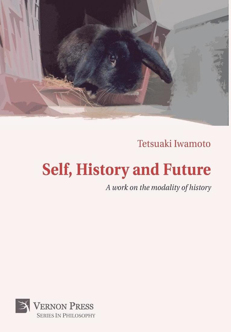 Tetsuaki Iwamoto, Tetsuaki, Iwamoto - Self, History and Future, Inbunden